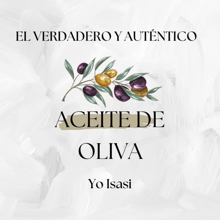Aceite de Oliva. El Verdadero y Auténtico
