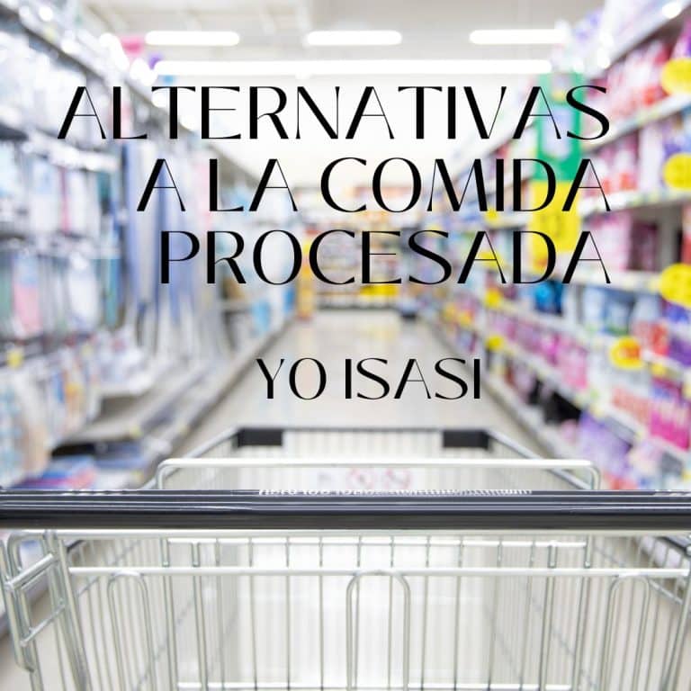 Alternativas a la Comida Procesada