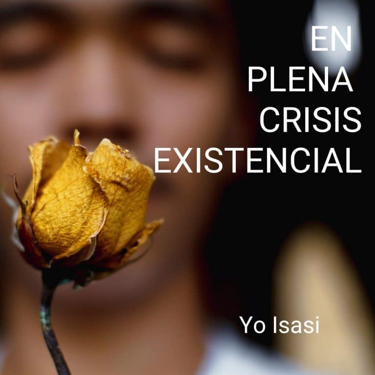En Plena Crisis Existencial