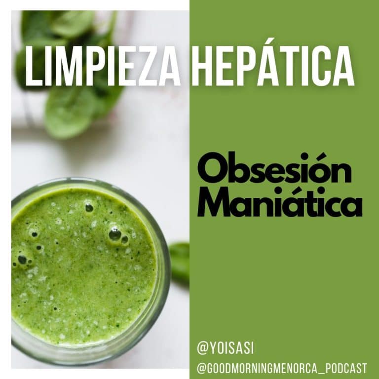 Limpieza Hepática. Obsesión Maniática