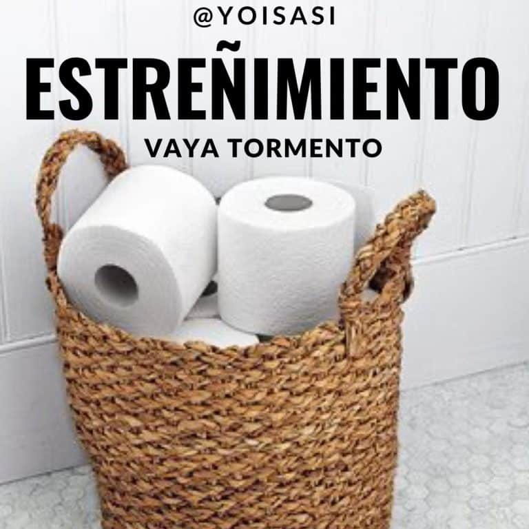 Estreñimiento vaya tormento